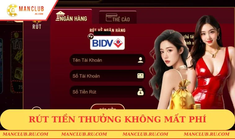 Rút tiền thưởng không mất phí